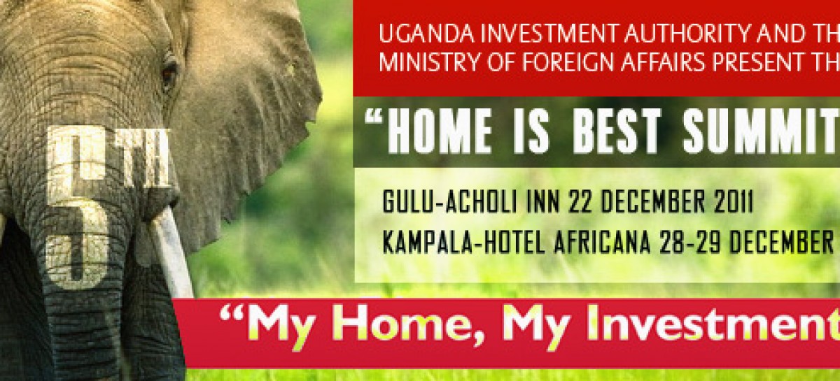 SPONSOR/PARTNER UPDATES ~ Uganda Investment Authority (UIA) Invites you to 5th “Home is Best” Diaspora Summit, 2011